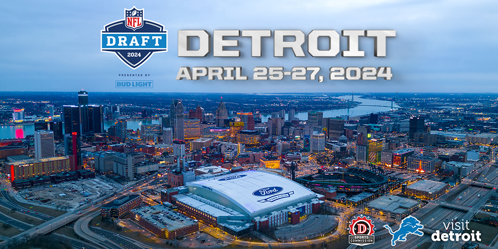 Detroit is Gearing up for an Unforgettable 2024 NFL Draft Experience